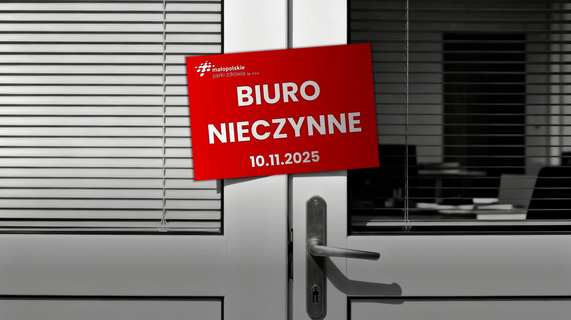 Dzień wolny w dniu 10.11.2025. Biuro będzie nieczynne!