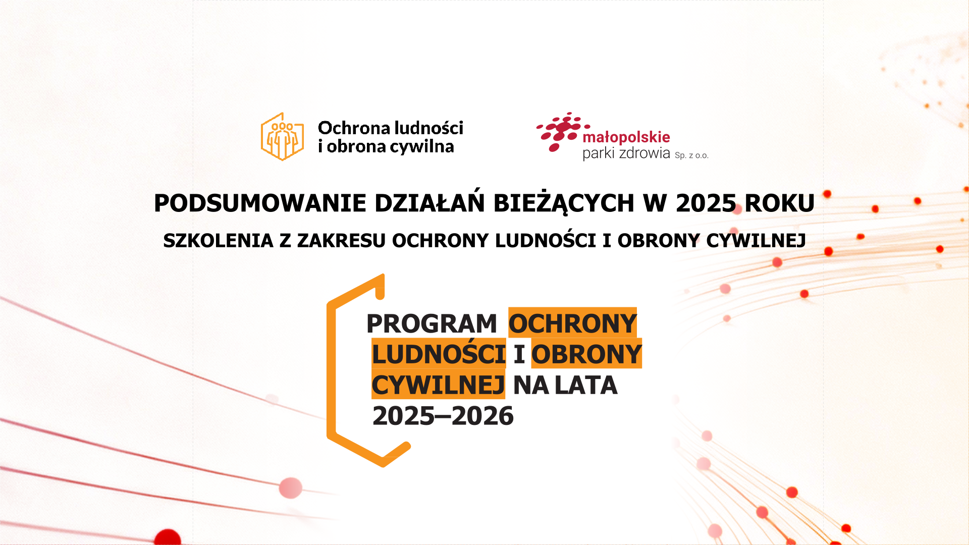 OLIOC – podsumowanie działań bieżących w 2025 roku. Szkolenia z zakresu ochrony ludności i obrony cywilnej