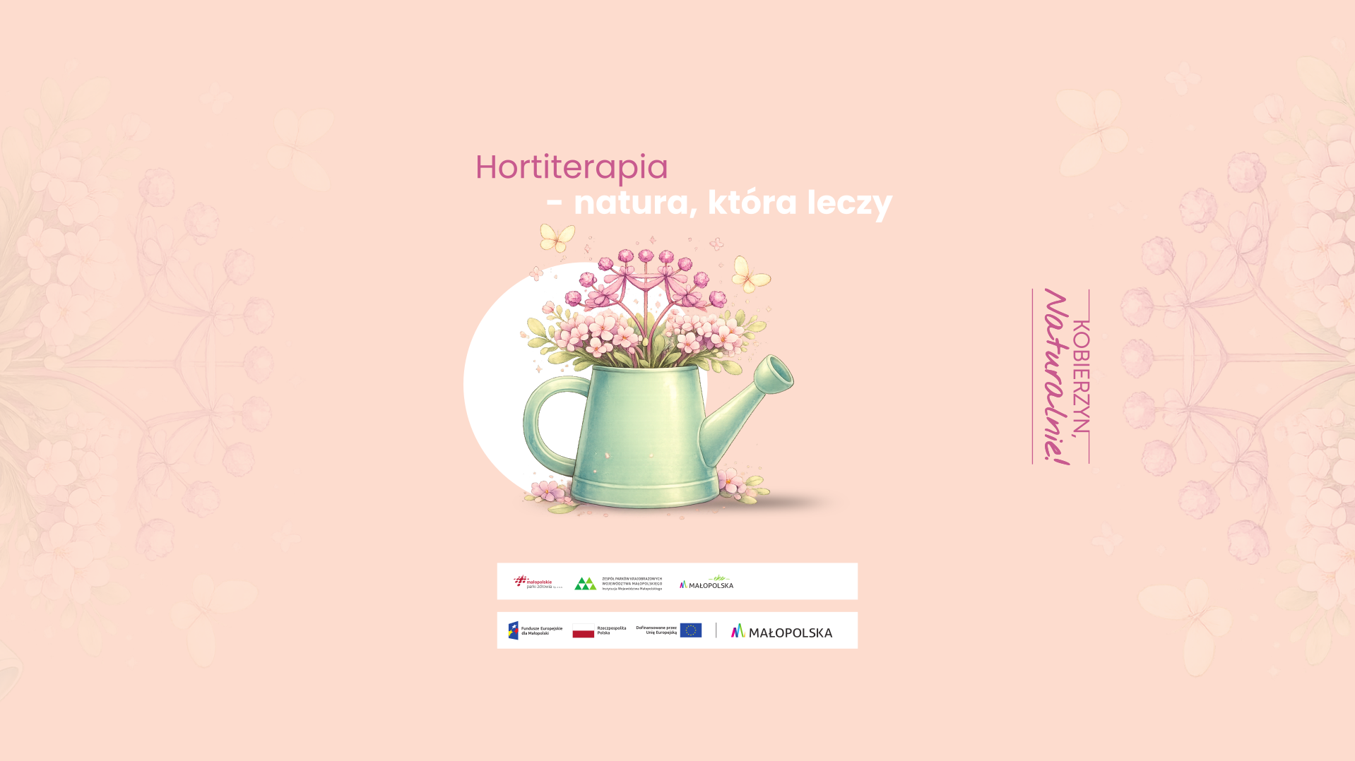 Hortiterapia – droga do spokoju i harmonii 🌿Kobierzyn, Naturalnie!